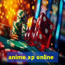 anime xp online